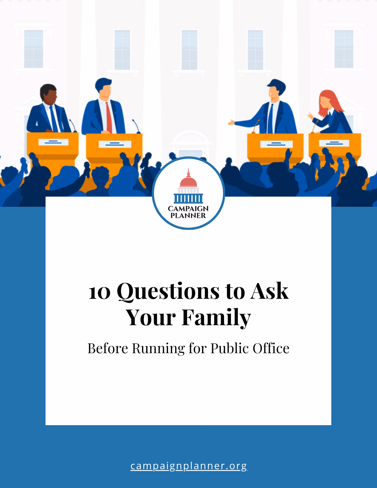 10 Questions to Ask Your Family Before Running for Public Office cover